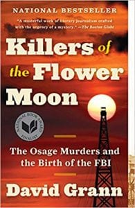 David Grann Killers of the Flower Moon