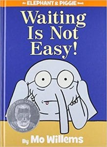 Mo Willems Waiting Is Not Easy!