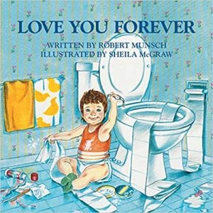 Robert Munsch Love You Forever
