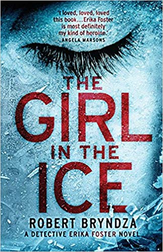 Robert Bryndza The Girl In the Ice