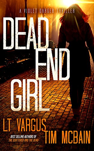 L.T. Vargus Dead End Girl