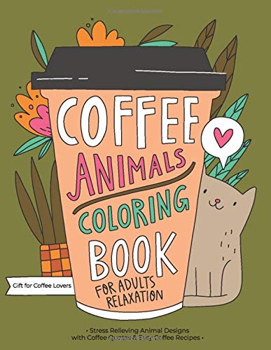 Caffeinestar Press Coffee Animals Coloring Book
