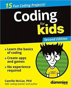Camille McCue Coding For Kids For Dummies, Second Edition
