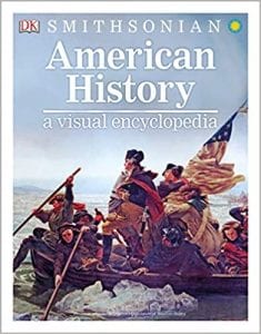 DK Smithsonian American History: A Visual Encyclopedia