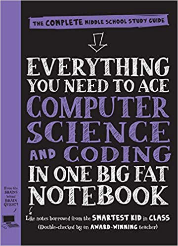 Workman Publishing Everything You Need to Ace Computer Science & Coding In One Big Fat Notebook