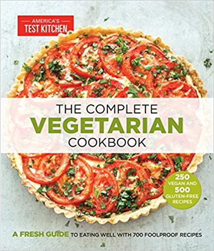 America’s Test Kitchen The Complete Vegetarian Cookbook