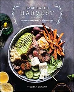 Tieghan Gerard Half Baked Harvest Cookbook