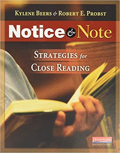 Beers & Probst Notice & Note: Strategies For Close Reading