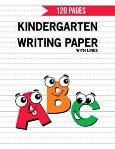 True Color First Kindergarten Lined Writing Paper, 120-Pages