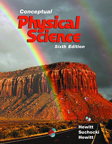 Hewitt, Suchocki, Hewitt Conceptual Physical Science
