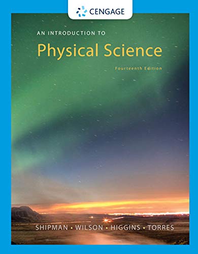 Shipman, Wilson, Higgins, Torres An Introduction to Physical Science