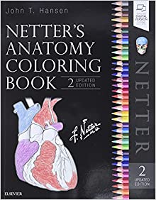 John T. Hansen Netter’s Anatomy Coloring Book Updated Edition