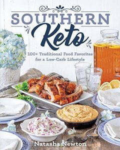 Natasha Newton Southern Keto Cookbook