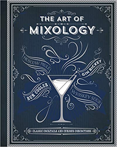 Parragon Books The Art of Mixology