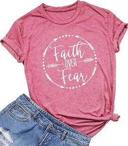 Qrupoad Inspirational Quote Relaxed Fit Faith T-Shirt For Women