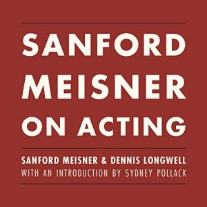 Sanford Meisner Sanford Meisner on Acting