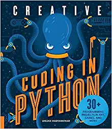 Sheena Vaidyanathan Creative Coding in Python