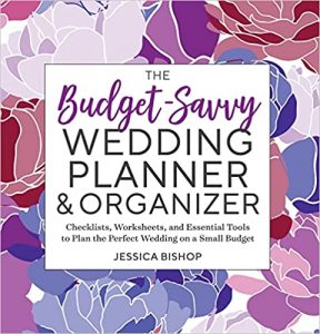 Jessica Bishop The Budget-Savvy Wedding Planner & Organizer